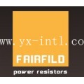 FAIRFILD功率电阻 FAIRFILD电阻器